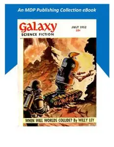 «Galaxy Science Fiction July 1952» by Unknown Author