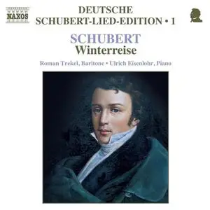 Roman Trekel, Ulrich Eisenlohr - Franz Schubert: Winterreise (1999)