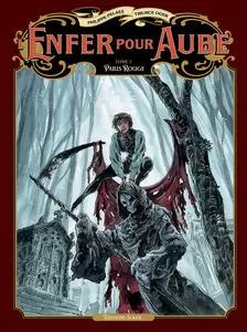 L'enfer pour Aube - Tome 2 - Paris rouge