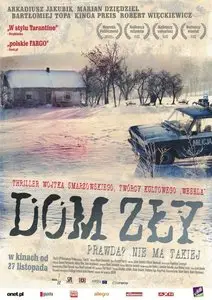 Dom zly / The Dark House (2009) [Repost]
