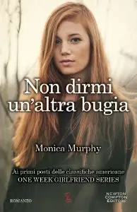 Non Dirmi Un'altra Bugia di Monica Murphy