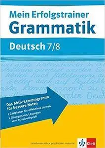 Mein Erfolgstrainer Grammatik Deutsch 7/8