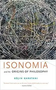 Isonomia and the Origins of Philosophy