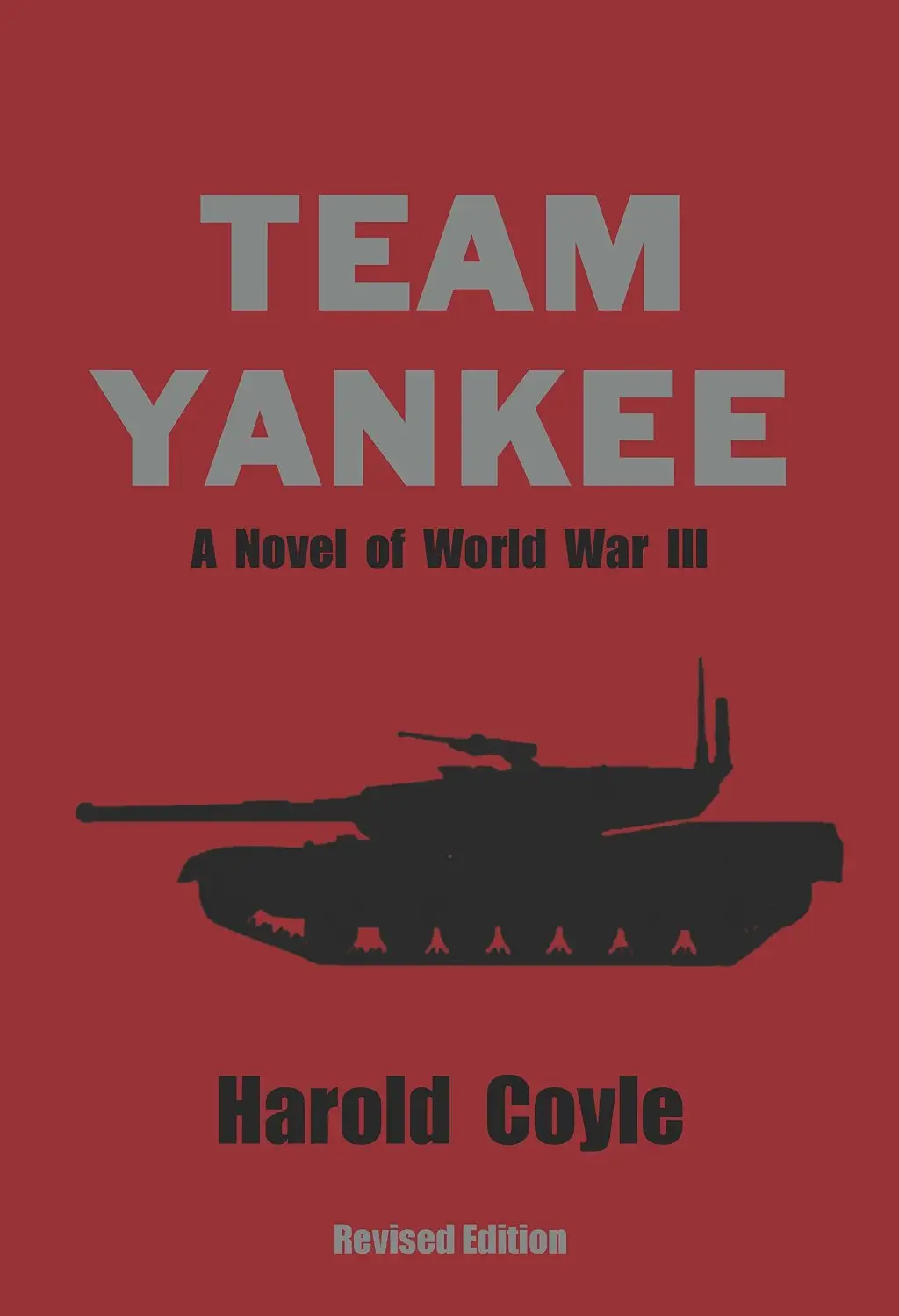 Team Yankee: A Novel of World War III