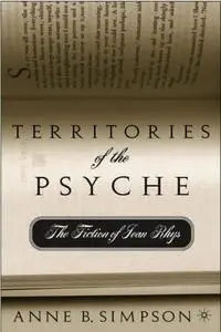 Territories of the Psyche: The Fiction of Jean Rhys [Repost]