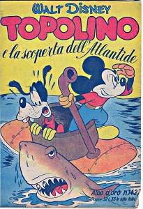 Albo D'Oro - Volume 142 - Topolino E La Scoperta Dell'Atlantide