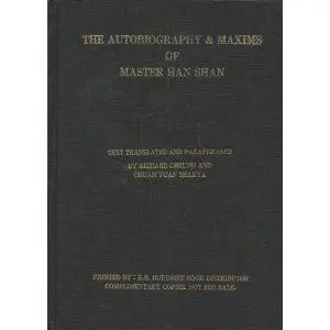 The Autobiography and Maxims of Master Han Shan