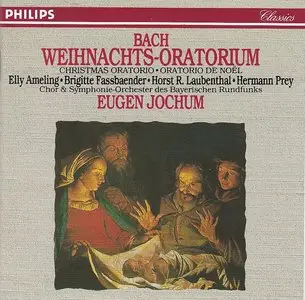Johann Sebastian Bach - Weihnachts Oratorium, BWV 248 {Philips Classics} (1989)