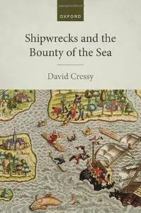 Shipwrecks and the Bounty of the Sea