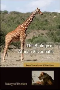 The Biology of African Savannahs, 2 edition (repost)