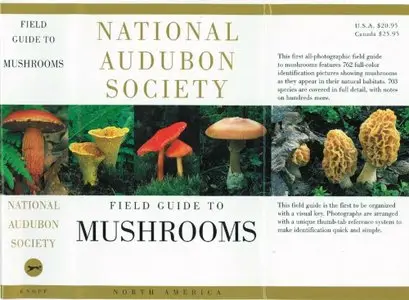 National Audubon Society Field Guide to Mushrooms (North America) by Gary H. Lincoff