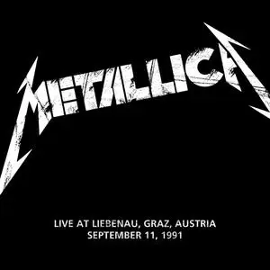 Metallica - 1991-09-11 - Liebenau, Graz, Austria (2023) [Official Digital Download 24/48]