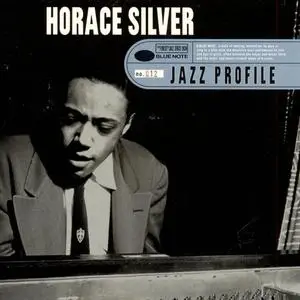 Horace Silver - Jazz Profile: Horace Silver (1997)