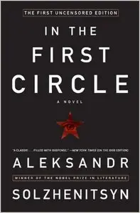 In the First Circle: The First Uncensored Edition (repost)