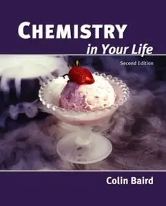 Chemistry in Your Life, 2nd Edition (repost)