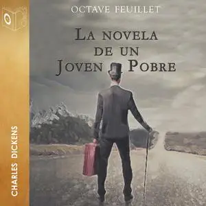 «La novela de un joven pobre» by Octave Feuillet