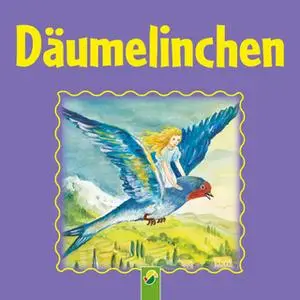 «Däumelinchen» by Hans Christian Andersen