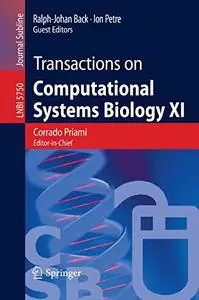 Transactions on Computational Systems Biology XI: Computational Models for Cell Processes