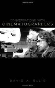 Conversations with Cinematographers (repost)