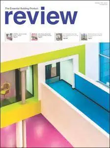 The Essential Building Product Review - Issue 4 - November 2016