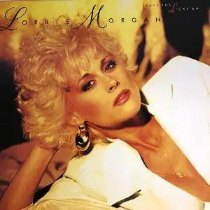 Lorrie Morgan - Leave the Light On (1989)