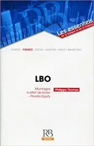 "LBO ; montages à effet de levier"
