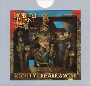 Robert Plant & Strange Sensation - Mighty Rearranger (2005) [Expanded & Remastered]