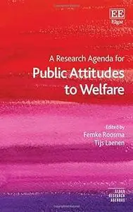 A Research Agenda for Public Attitudes to Welfare