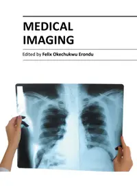 "Medical Imaging" ed. by Okechukwu Felix Erondu (Repost)