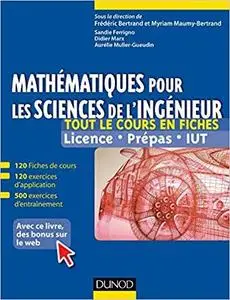 Mathématiques pour les sciences de l'ingénieur - Tout le cours en fiches  [Repost]