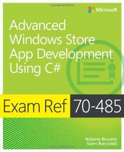 Exam Ref 70-485: Advanced Windows Store App Development Using C#