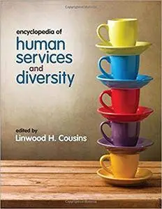 Encyclopedia of Human Services and Diversity (Repost)