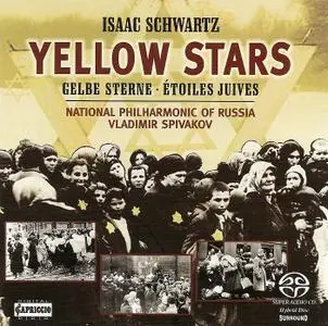 Vladimir Spivakov, National Philharmonic of Russia - Isaac Schwartz: Yellow Stars (2005)