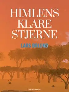 «Himlens klare stjerne» by Lars Ørlund