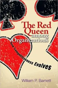 The Red Queen among Organizations: How Competitiveness Evolves (repost)