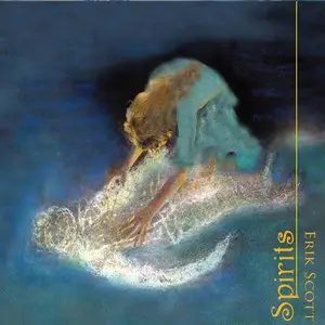 Erik Scott - Spirits (2014)