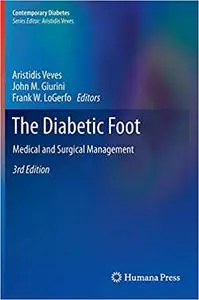 The Diabetic Foot: Medical and Surgical Management