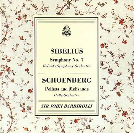 Barbirolli Conducts Sibelius and Schoenberg