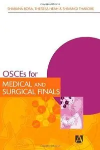 OSCEs for Medical and Surgical Finals (Repost)