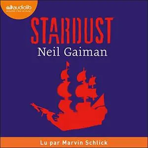 Neil Gaiman, "Stardust : Le mystère de l'étoile"