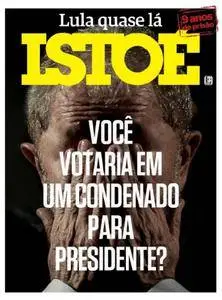 Isto É - Brazil - Issue 2483 - 19 Julho 2017