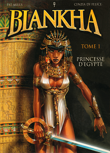 Biankha - Tome 1 - Princesse d'Egypte