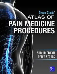 Atlas of Pain Medicine Procedures(Repost)