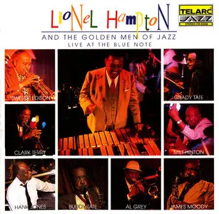 Lionel Hampton & The Golden Men Of Jazz – Live At The Blue Note (1991)