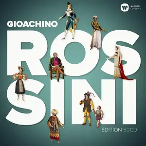 Gioacchino Rossini Edition 50 CDs [Part 18] - Giovanna d'Arco;  Arias, Songs & Orchestral Music (2018)