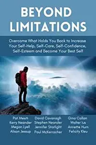 Beyond Limitations