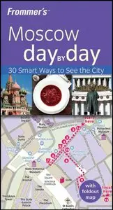 Frommer's Moscow Day by Day