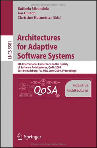 Architectures for Adaptive Software Systems