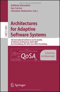 Architectures for Adaptive Software Systems