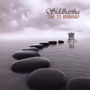 Siddhartha - Trip To Innerself (2009)